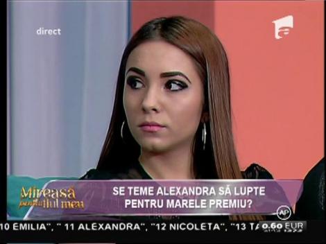 Se teme Alexandra să lupte pentru marele premiu?