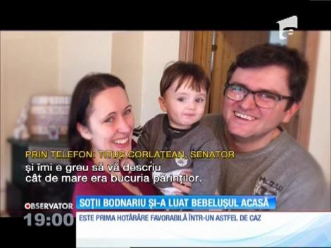 Soţii Bodnariu și-au luat bebelușul acasă