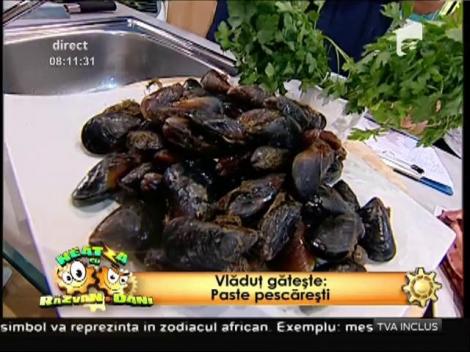 Mănâncă sănătos! Paste pescăreşti, un preparat cu fructe de mare