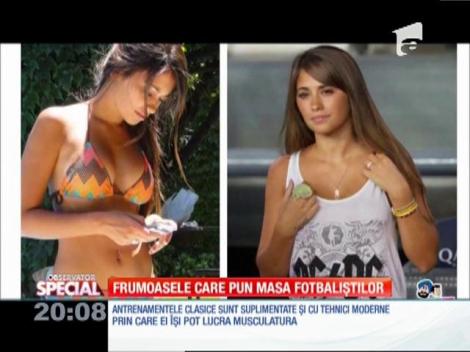 Câştigă bine, au maşini scumpe, fizic de invidiat şi IUBITE pe măsură! Ele sunt frumoasele care "pun masa" fotbaliştilor