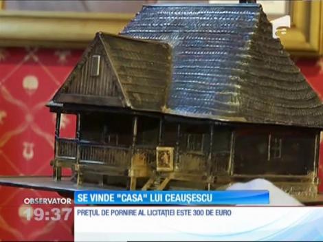 Macheta casei părinteşti a lui Nicolae Ceauşescu este scoasă la vânzare