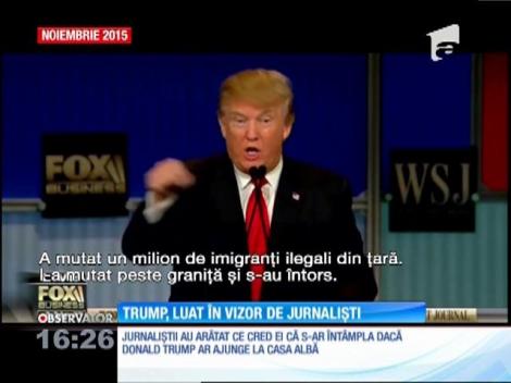 Donald Trump, luat în vizor de jurnalişti