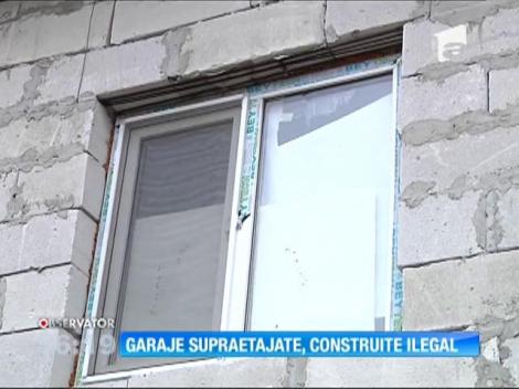 Garaje supraetajate, construite ilegal la Galaţi