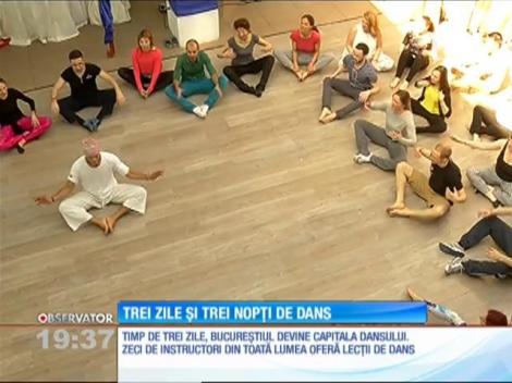Timp de trei zile, Bucureştiul este capitala dansului