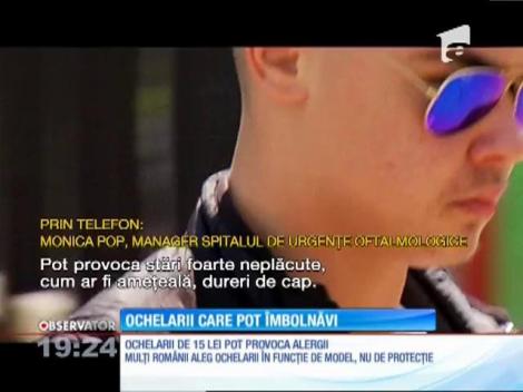 Ochelarii care îți pot afecta vederea iremediabil