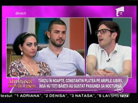 Dovada de iubire nocturnă a lui Constantin nu a fost pe placul băieţilor!