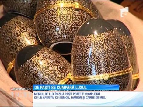 Meniu de lux. Zeci de mii de lei pentru masa de Paşti