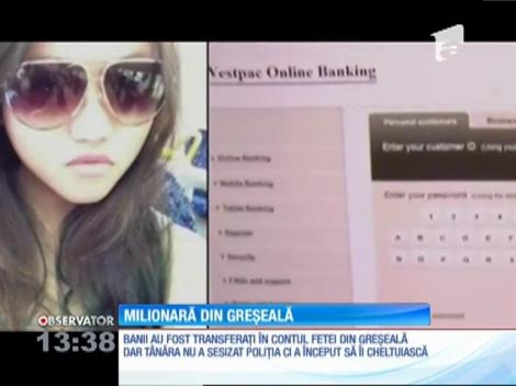 Milionară după o eroare bancară. Autorităţiile au arestat-o