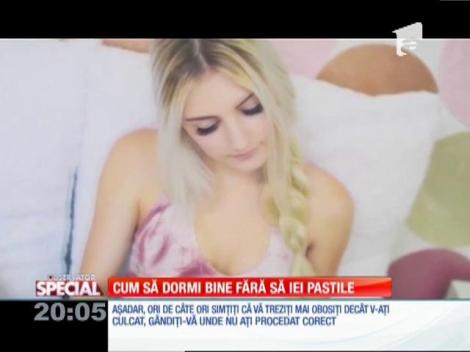 Special! Cum să dormi bine fără să iei pastile