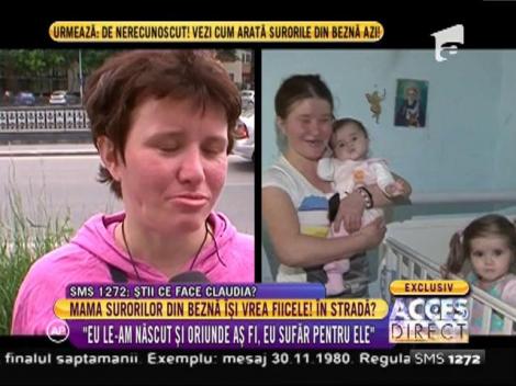 Își vrea fiicele înapoi! Claudia, mama surorilor din beznă este mai supărată ca niciodată