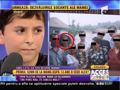 Alexandru, mesaj către mamă: "De ce m-ai părăsit? Întoarce-te la mine!"