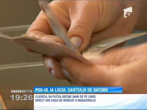 Magazinele de la ţară vor fi nevoite să înlocuiască caietele de datorii cu POS-uri
