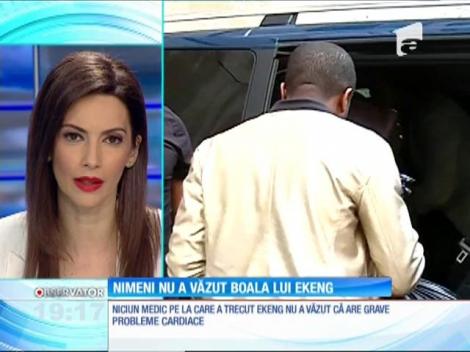 Medicii care i-au făcut ecografia cardiacă lui Patrick Ekeng şi nu au văzut cât de mare şi bolnavă era inima fotablistului refuză să comenteze