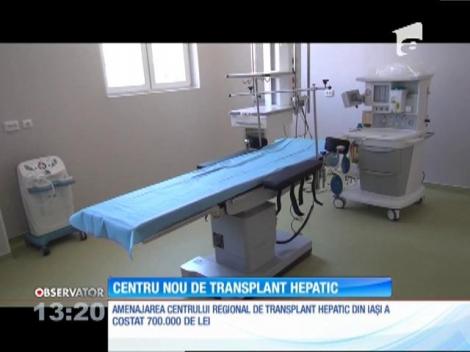La Iași a fost deschis cel de-al doilea centru de transplant hepatic din țară