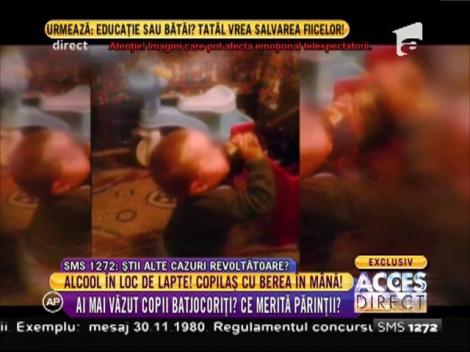 Alcool în loc de lapte! Copil încurajat să bea bere