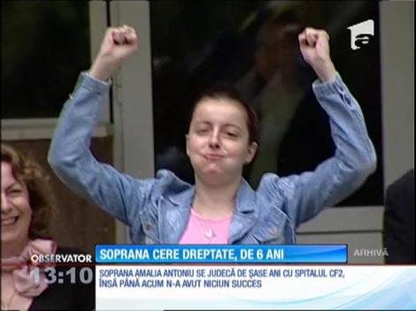Soprana Amelia Antoniu se judecă de şase ani cu spitalul CF2