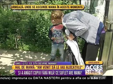 Hal de mamă: "Am venit să le iau alocaţiile!"