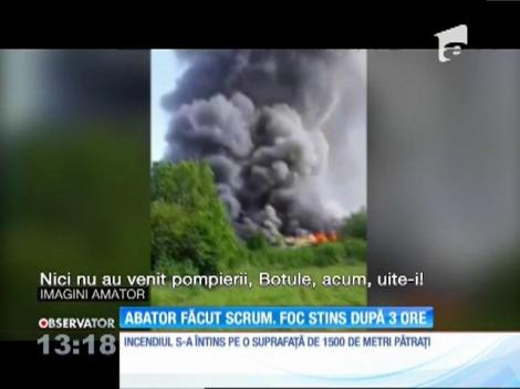 Abator făcut scrum. Focul a fost stins după trei ore