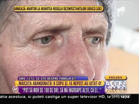 Drama sfâşietoare a unei femei de 70 de ani! A adus pe lume opt copii, dar acum a ajuns a nimănui