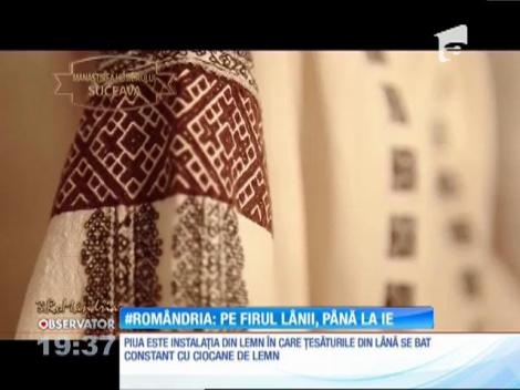 #Romândria: Pe firul lânii, până la ie