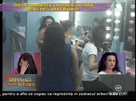 Lavinia şi Tatiana şi-au declarat război! A îmbrâncit-o Tatiana pe Lavinia?