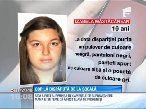 Adolescentă dispărută de la școală