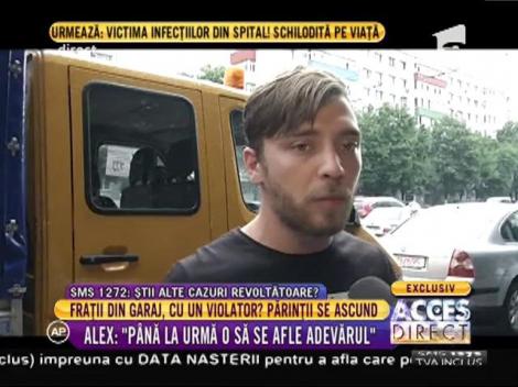 Frații din garaj, cu un violator? Părinții se ascund