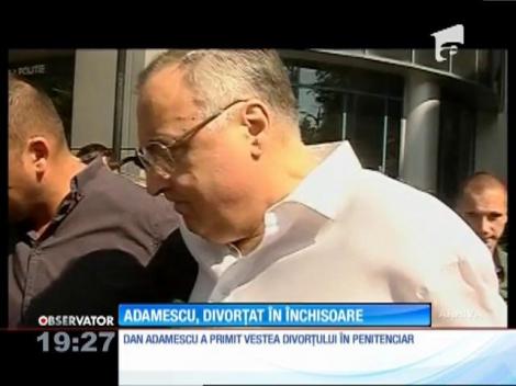 Dan Adamescu, divorțat în închisoare