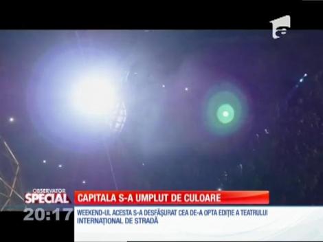 SPECIAL! Capitala s-a umplut de culoare la cea de 8-a ediţie a Teatrului Internaţional de Stradă