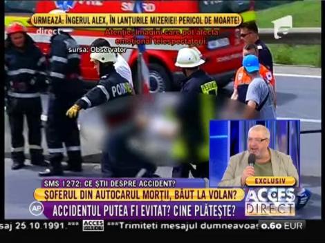 Patru oameni au murit şi alţi 26 au fost răniţi, în urma accidentului din autocarul groazei