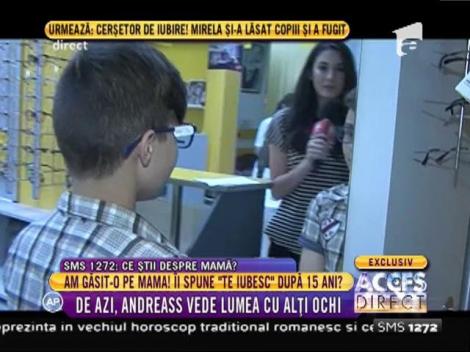 Băiatul care nu și-a văzut niciodată mama vede acum lumea cu alți ochi