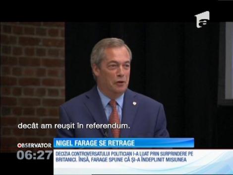 Liderul pro-Brexit, Nigel Farage, se retrage de la şefia partidului UKIP