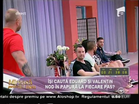 Tensiunea e la cote maxime în Casa Mireselor! Șicane între Eduard și Valentin!