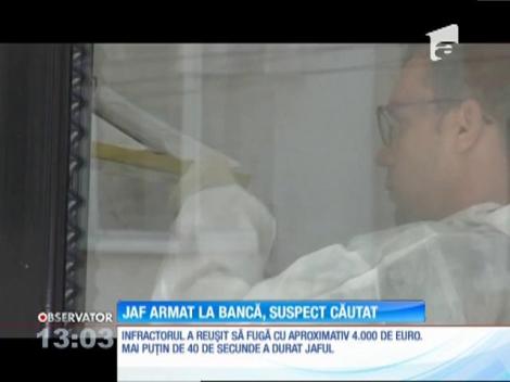 Jaf armat la bancă, suspect căutat în toată ţara