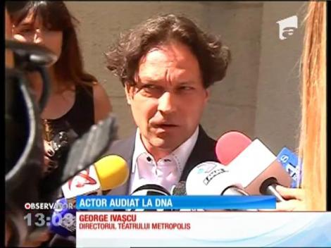 Actorul George Ivaşcu a fost audiat într-un dosar penal