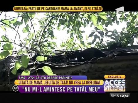 Uitată de mamă, jefuită de tată! Nu vrea la orfelinat