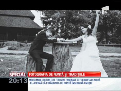 SPECIAL! Fotografia de nuntă şi tradiţiile