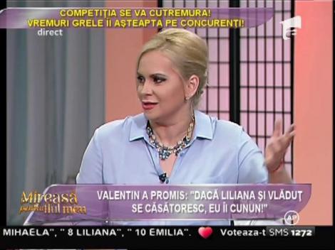 Valentin a promis: "Dacă Liliana şi Vlăduţ se căsătoresc, eu îi cunun!"