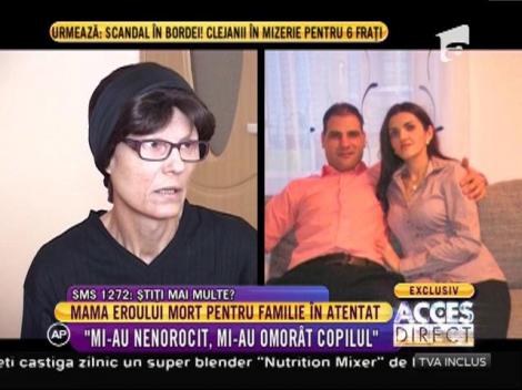 Mama eroului de la Nisa: "Vine copilul meu mort"