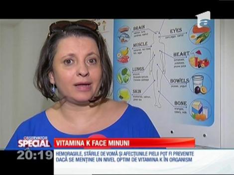 SPECIAL! Vitamina K face minuni