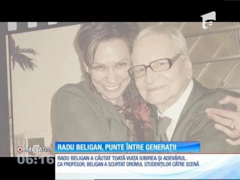 Maestrul Radu Beligan, punte între generații
