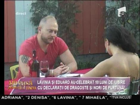 Lavinia şi Eduard, 10 luni de iubire