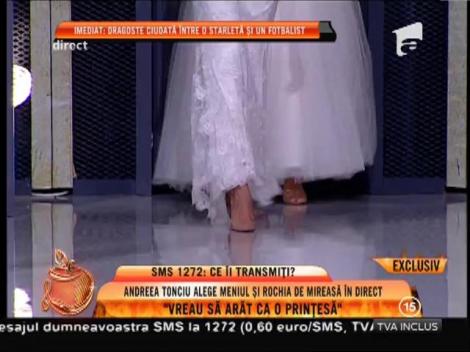 Andreea Tonciu îşi alege rochia de mireasă în direct!