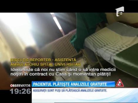 Pacientul român, obligat să plătească analizele gratuite