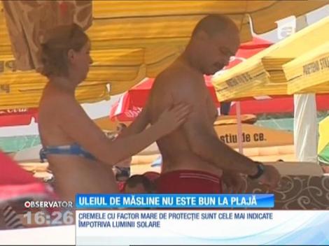 Uleiul de măsline nu este bun la plajă