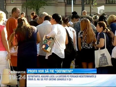 Profii vor să fie "definitivi"