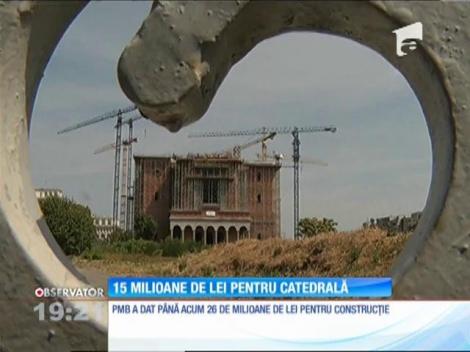 Primăria Capitalei a alocat 15 milioane de lei pentru Catedrala Mântuirii Neamului