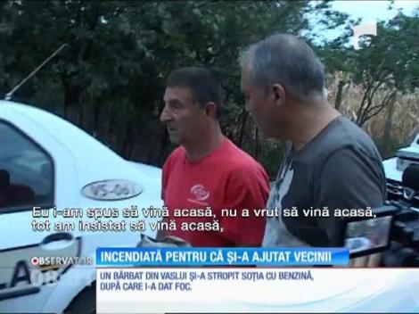 O femeie din judeţul Vaslui a fost incendiată de soţ