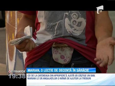 Marian, o lecţie de decenţă în sărăcie