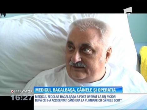 Medicul Nicolae Bacalbaşa a ajuns la spital din cauza propriului câine